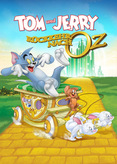 Tom &amp; Jerry - Rückkehr nach Oz