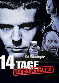 14 Tage lebenslänglich