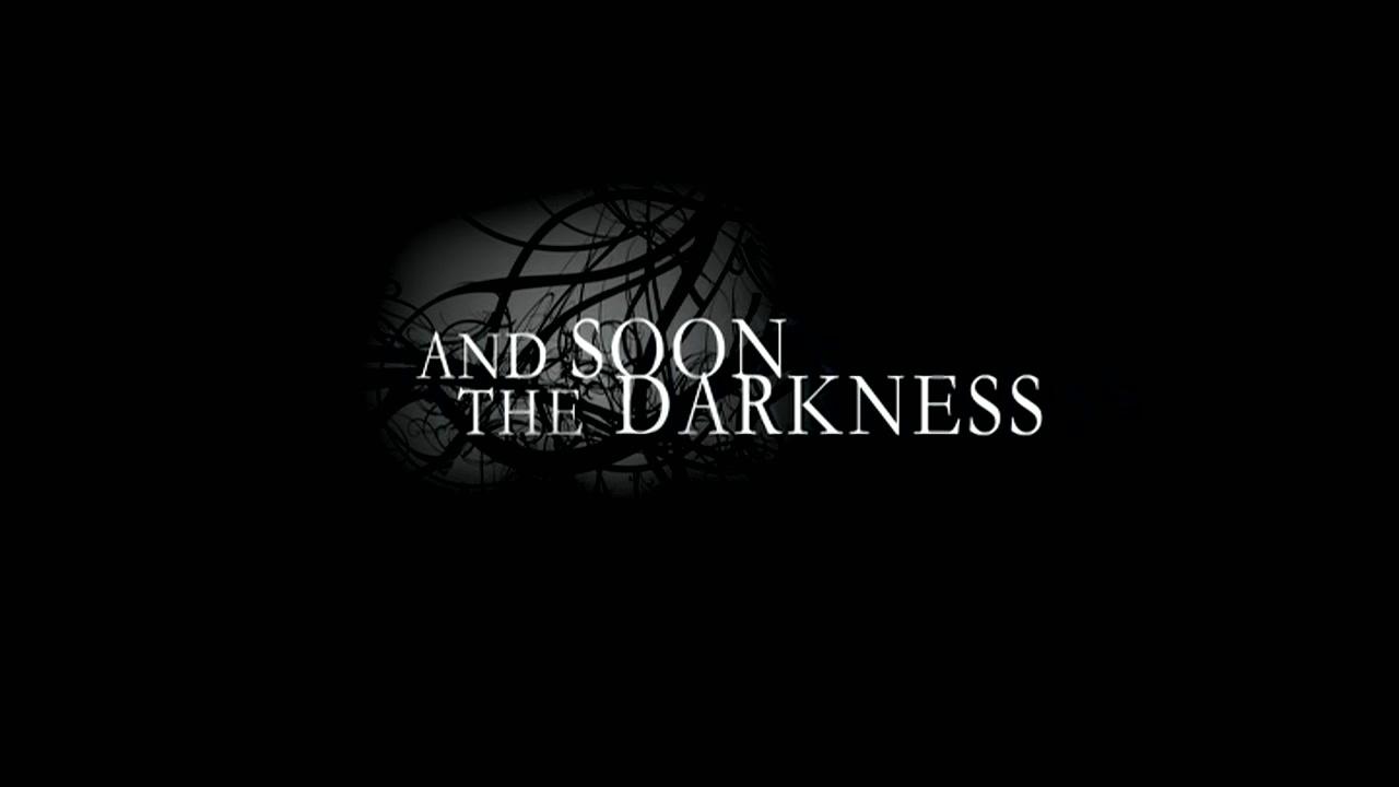 And Soon the Darkness - Trailer - Deutsch