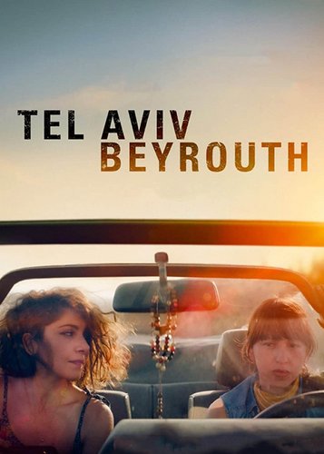 Tel Aviv - Beirut - Poster 3