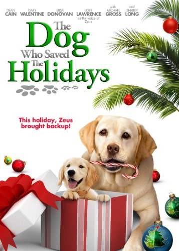 Ein Hund rettet den Weihnachtsurlaub - Poster 1