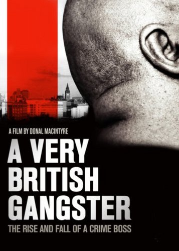 A Very British Gangster - Poster 1