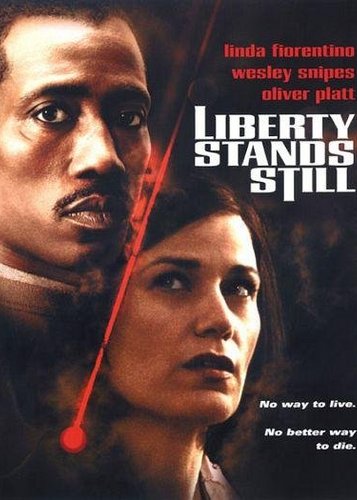 Liberty Stands Still - Poster 1