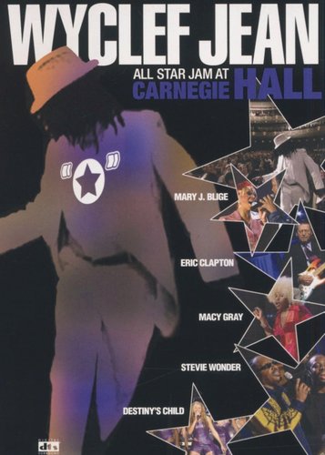 Wyclef Jean - All Star Jam at Carnegie Hall - Poster 1