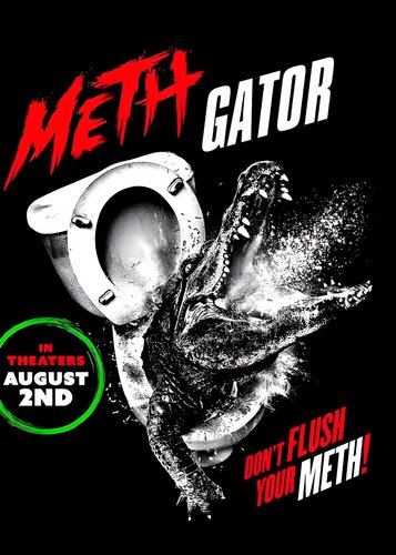 Methgator - Poster 4