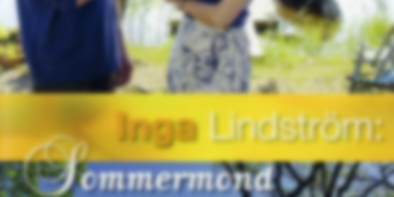 Inga Lindström - Sommermond