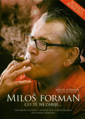 Milos Forman - What Doesn't Kill You - Poster 2