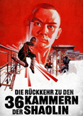 Die Rückkehr zu den 36 Kammern der Shaolin