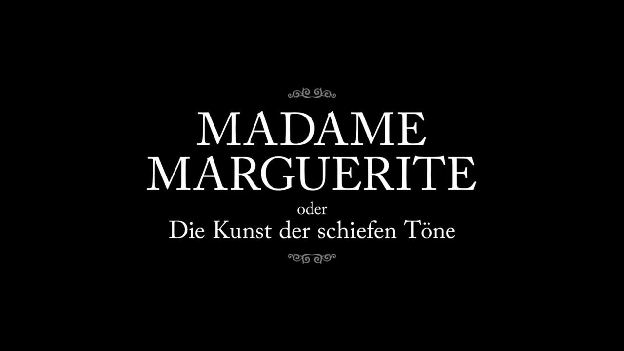 Madame Marguerite - Trailer - Deutsch - HD