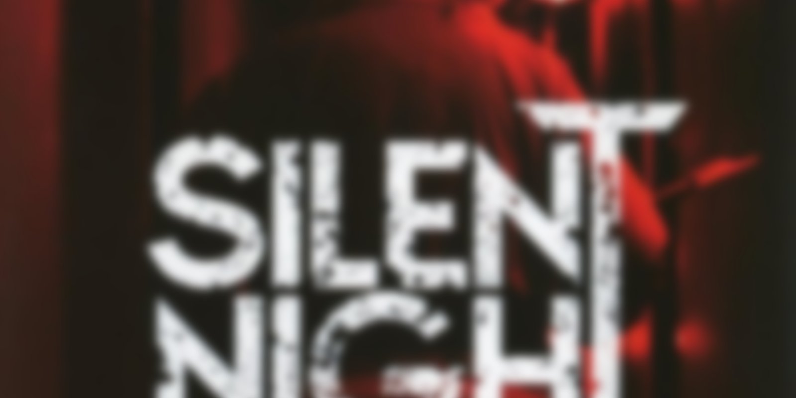 Silent Night - Leise rieselt das Blut