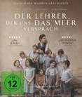 Der Lehrer, der uns das Meer versprach