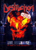 Destruction - Live Discharge