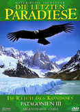 Die letzten Paradiese - Patagonien III