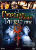 Piercing extrem - Tattoo total