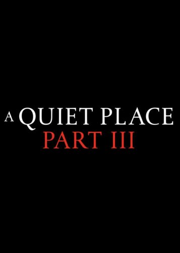 A Quiet Place 3 - Poster 1