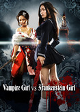Vampire Girl vs. Frankenstein Girl