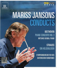 Mariss Jansons Conducts: Beethoven - Piano Concerto No.3 / Strauss - Ein Heldenleben