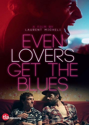 Even Lovers Get the Blues - Poster 2