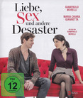 Liebe, Sex und andere Desaster