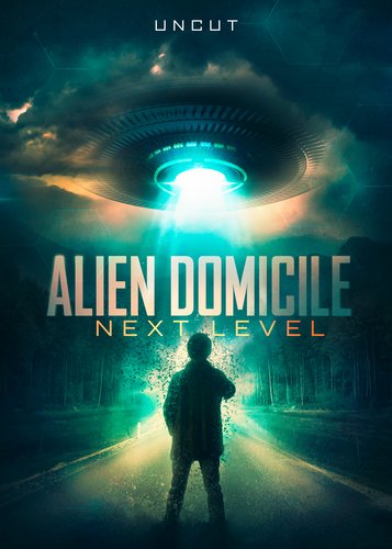 Alien Domicile 2 - Next Level - Poster 1