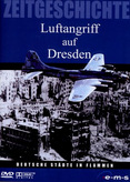 Zeitgeschichte - Luftangriff auf Dresden