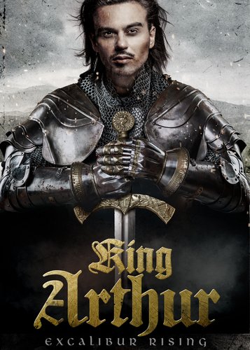 King Arthur - Excalibur Rising - Poster 1