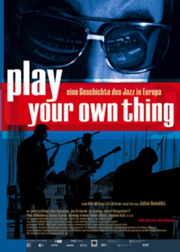 Play Your Own Thing - Poster 1