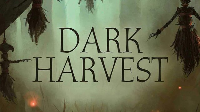 Dark Harvest - Wallpaper 1