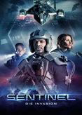 Sentinel - Die Invasion