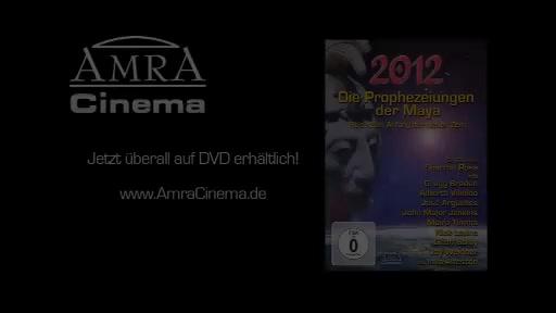 2012 - Die Prophezeiungen der Maya - Trailer - Deutsch