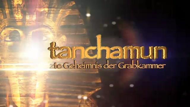 Tutanchamun - Das letzte Geheimnis der Grabkammer - Trailer - Deutsch