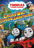Thomas &amp; seine Freunde - Große Welt! Große Abenteuer!