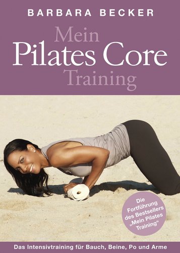 Barbara Becker - Mein Pilates Core Training - Poster 1