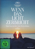 Wenn das Licht zerbricht