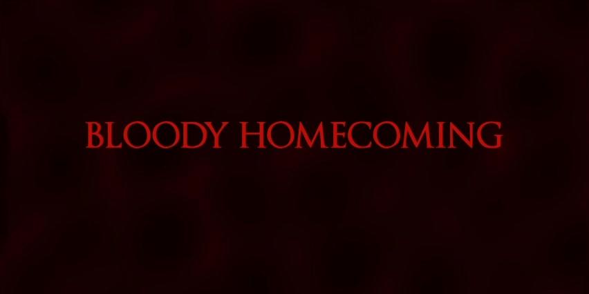 Bloody Homecoming - Trailer - Englisch