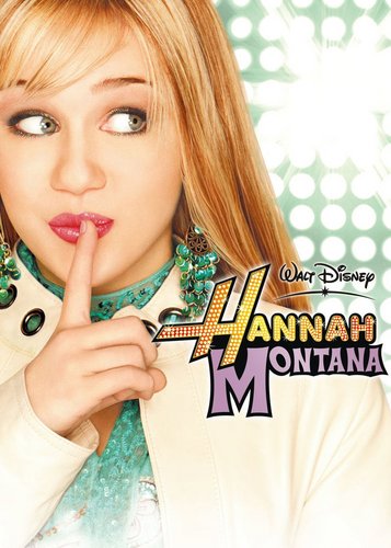 Hannah Montana - Zwei Welten, ein Geheimnis - Poster 1