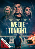 We Die Tonight