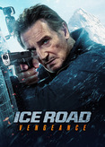 The Ice Road 2 - Vengeance
