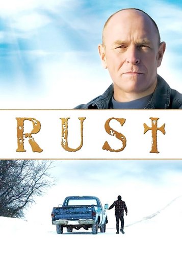 Rust - Die Heimkehr. Der erneute Glaube. - Poster 1