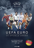 UEFA EURO - Die offizielle Chronik