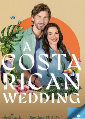 A Costa Rican Wedding - Dschungel der Gefühle - Poster 2