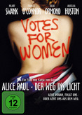 Alice Paul - Der Weg ins Licht