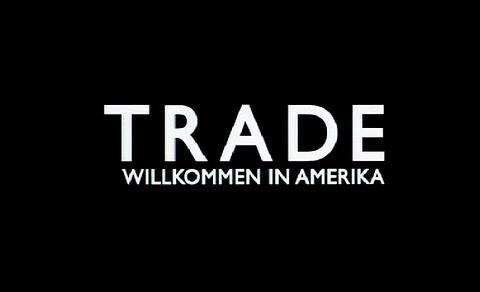 Trade - Trailer - Deutsch