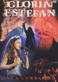 Gloria Estefan - Live &amp; Unwrapped
