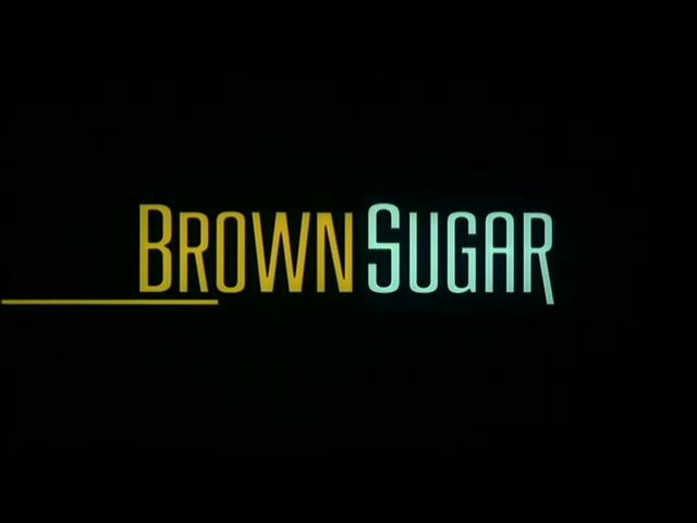 Brown Sugar - Trailer - Deutsch