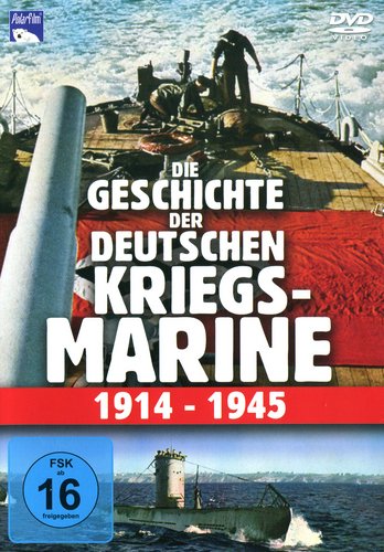Die Geschichte der dt. Kriegsmarine 1914-1945 (DVD)