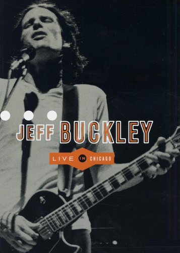 Jeff Buckley - Live In Chicago - Poster 1