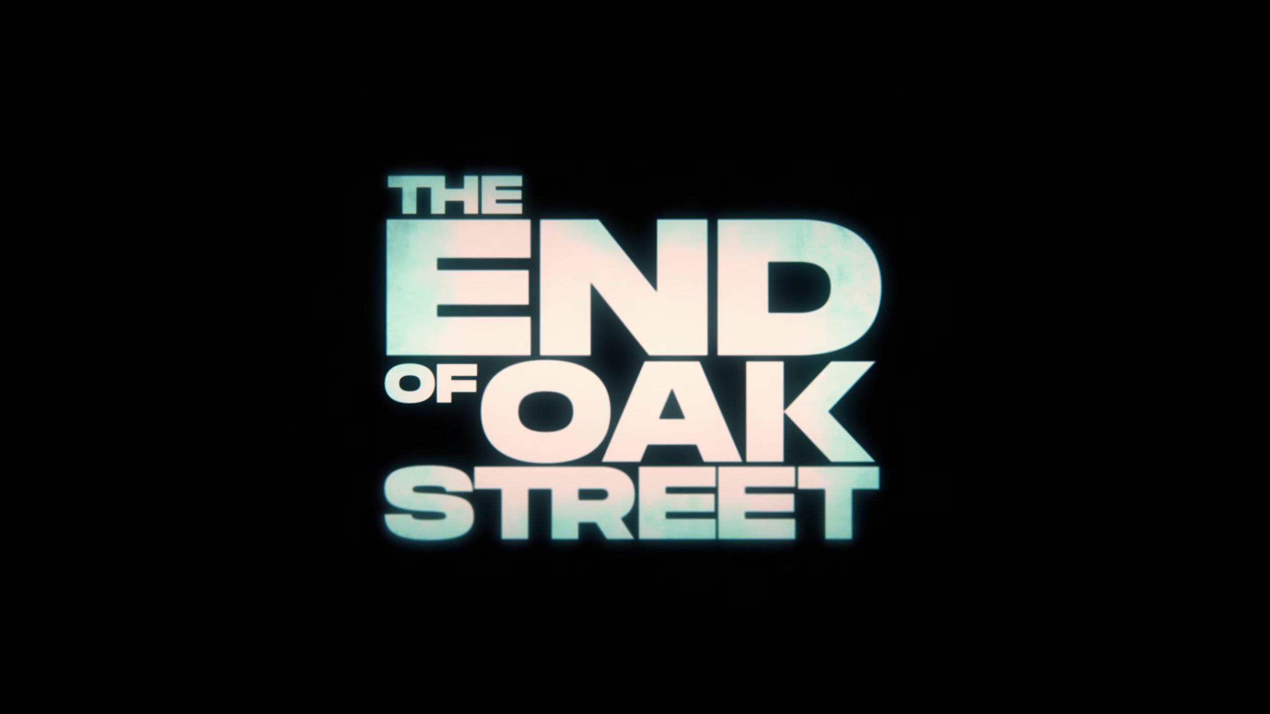 The End of Oak Street - Trailer - Englisch - HD
