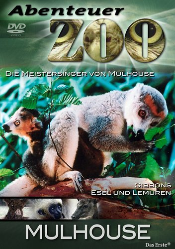 Abenteuer Zoo - Mulhouse (DVD)