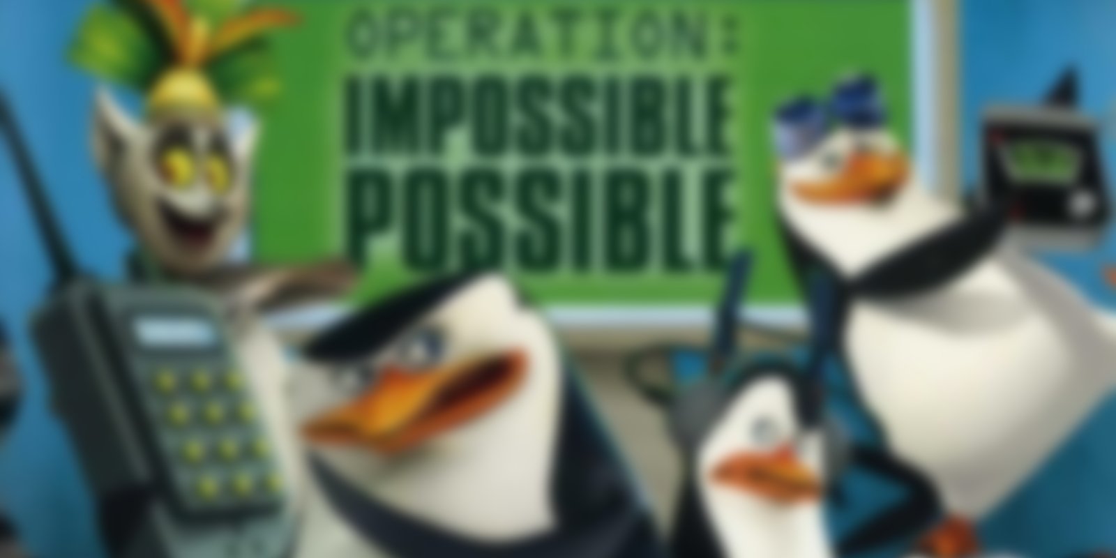 Die Pinguine aus Madagascar - Operation: Impossible Possible